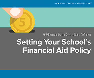 5 Elements to Consider When Setting Your Financial Aid Policy